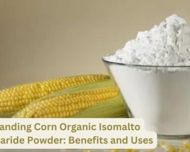 Understanding Corn Organic Isomalto Oligosaccharide Powder: Benefits and Uses