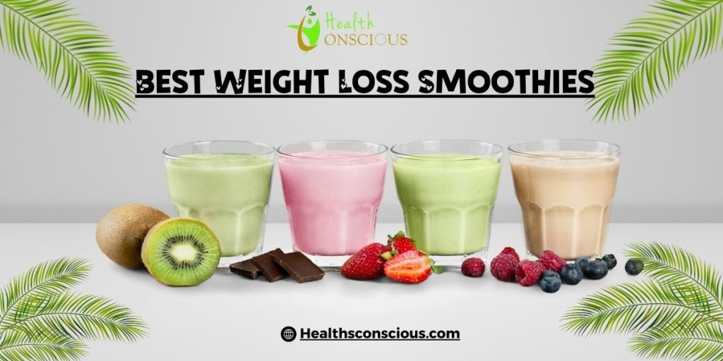 Weight Loss Smoothies