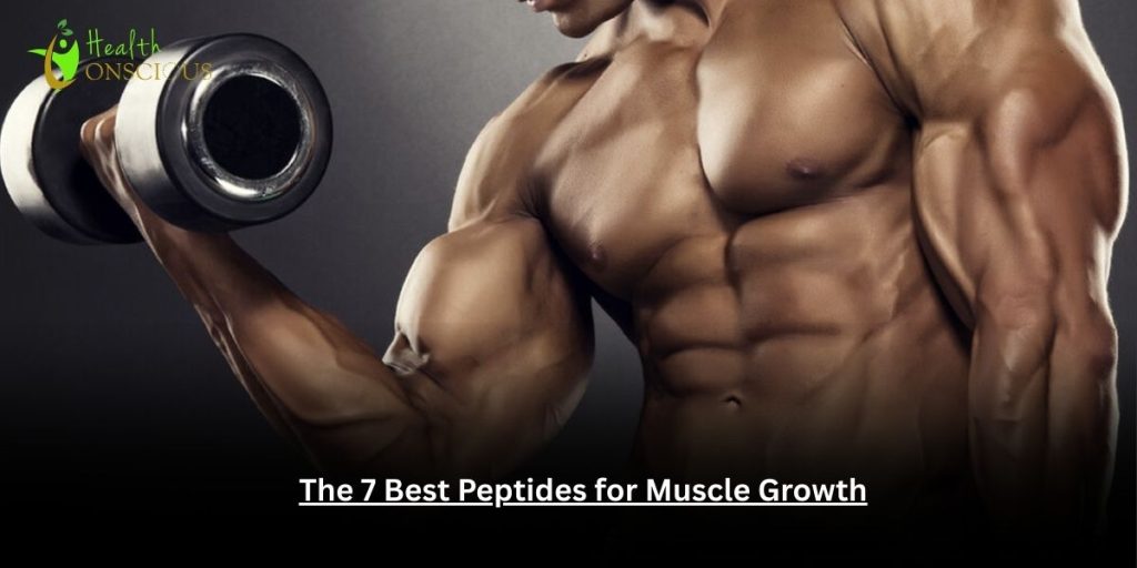 Best Peptides for Muscle Growth