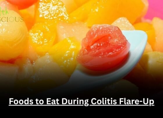 Foods to Eat During Colitis Flare-Up