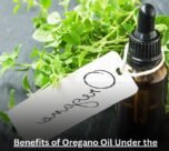 Benefits of Oregano Oil Under the Tongue