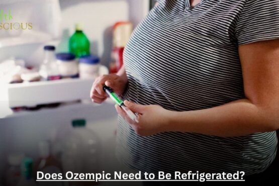 Does Ozempic Need to Be Refrigerated
