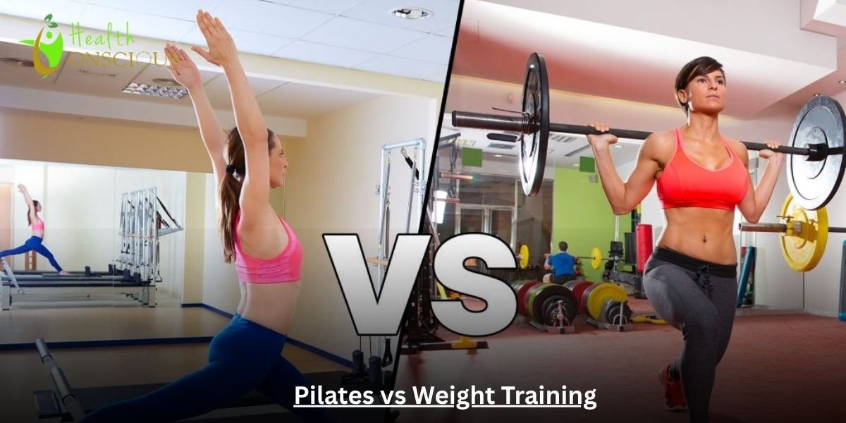 Pilates vs Weight Training: Which is Best for a Better Physique