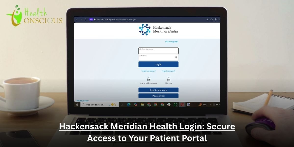 Hackensack Meridian Health Login: Secure Access to Your Patient Portal