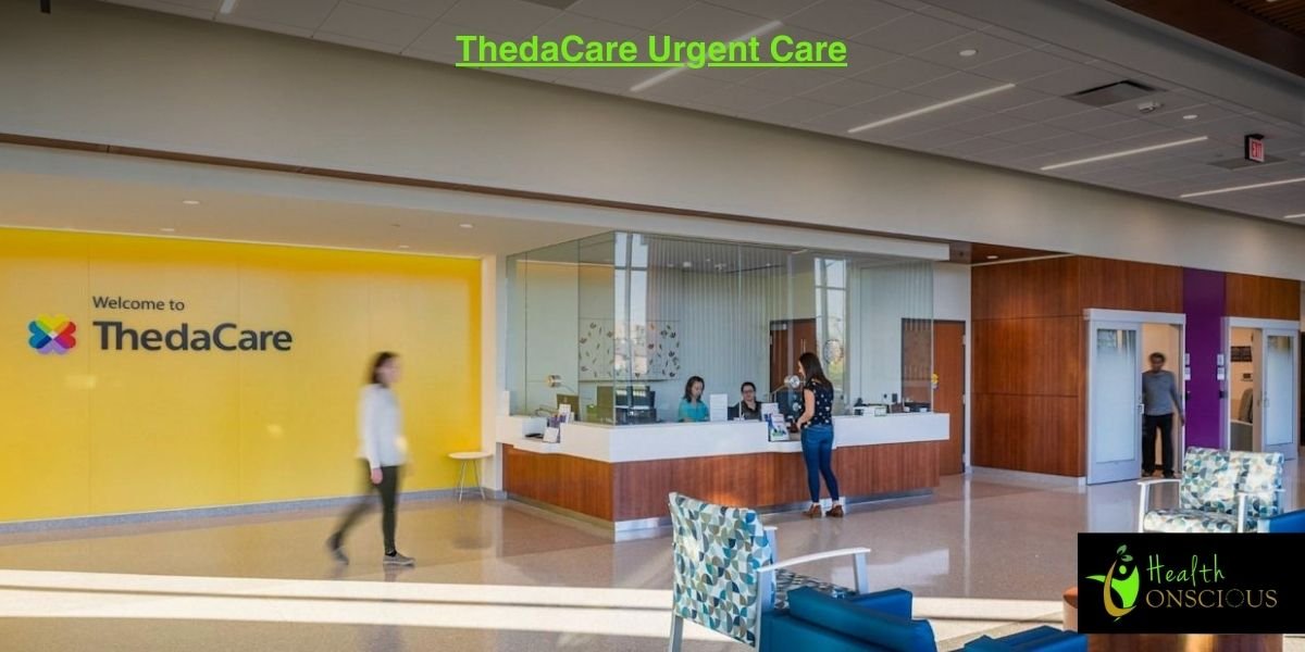 ThedaCare Urgent Care: Your Smarter Choice for Quick Care