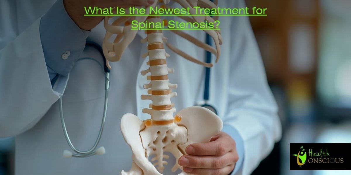 What Is the Newest Treatment for Spinal Stenosis?
