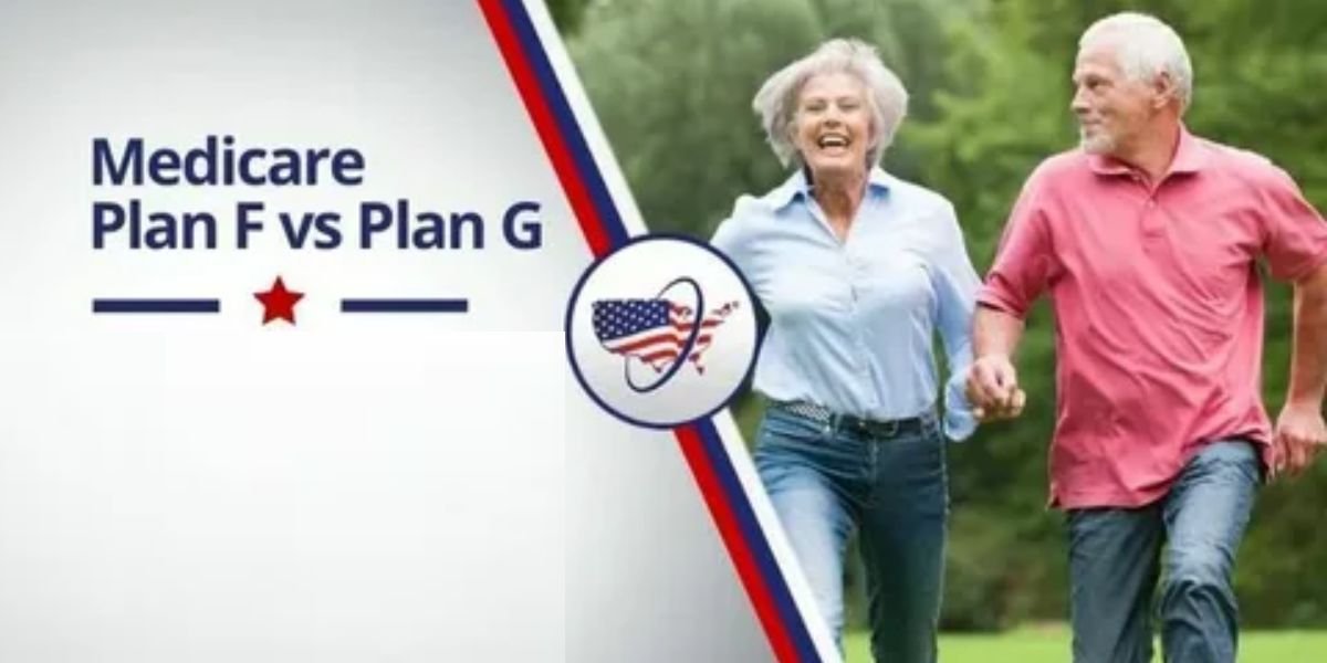 Medicare Plan F vs Plan G: Pros and Cons, Coverage Differences, Eligibility & Cost