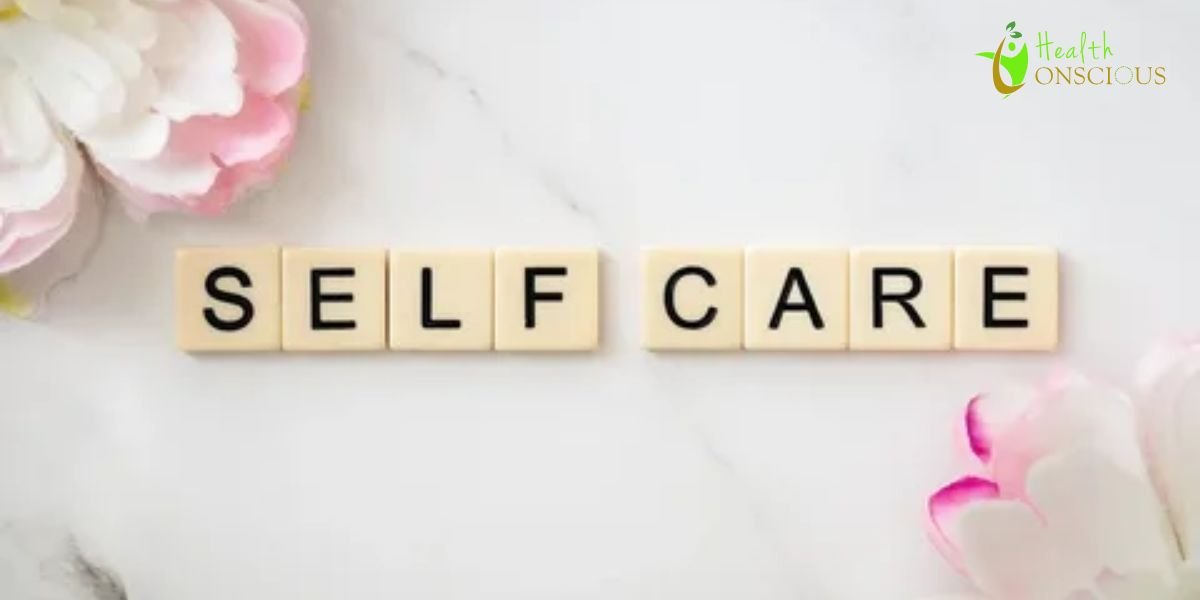 Self Care Advice LWSpeakCare: How to Build Healthy Habits for Mind and Body