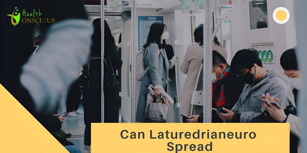How Are Laturedrianeuro Caused