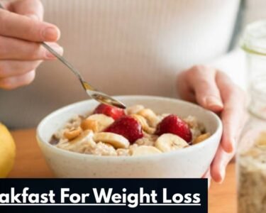 best breakfast for weight loss